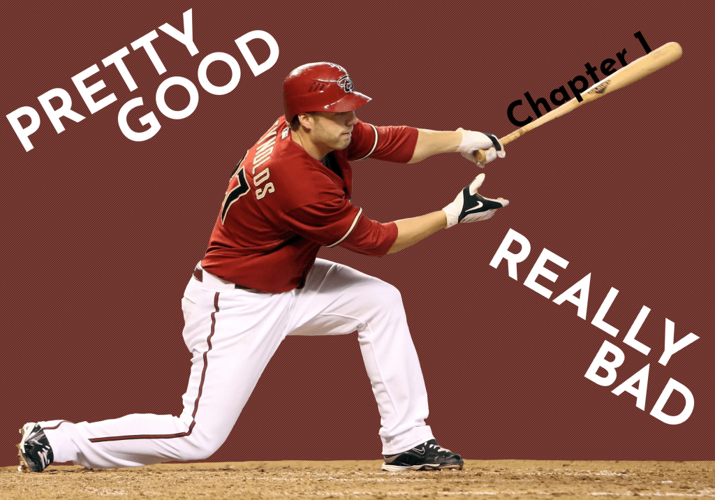 Pretty Good / Really Bad Chapter 1 title card